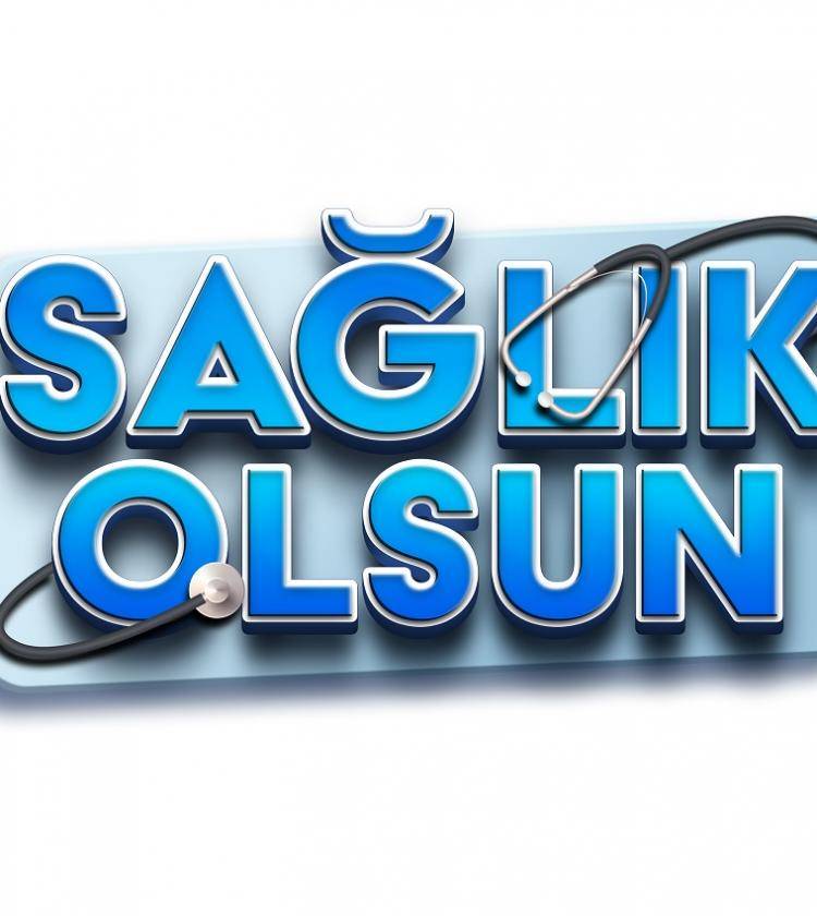 Sağlık Olsun